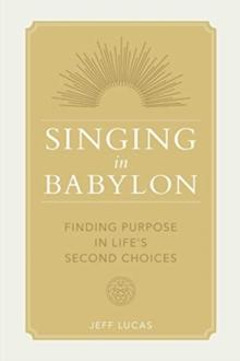 Singing in Babylon