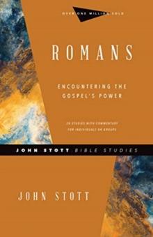 Romans - Encountering the Gospel`s Power