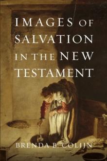 Images of Salvation in the New Testament