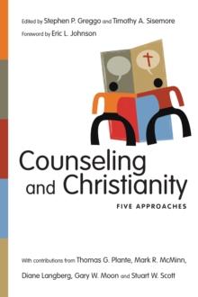 Counseling and Christianity : Five Approaches