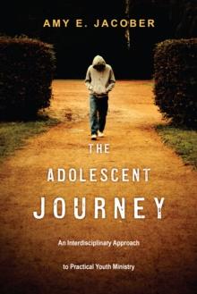 The Adolescent Journey