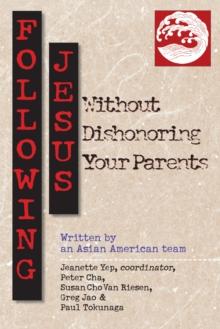 Following Jesus Without Dishonoring Your Parents