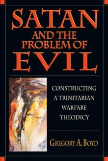 Satan and the Problem of Evil