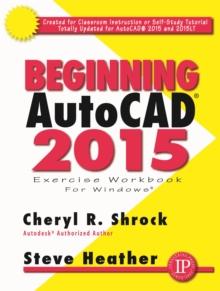 Beginning AutoCAD(R) 2015