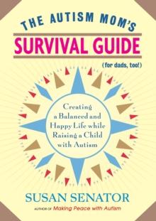 Autism Mom's Survival Guide (for Dads, too!)