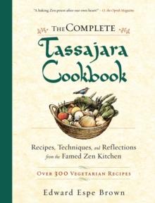 Complete Tassajara Cookbook