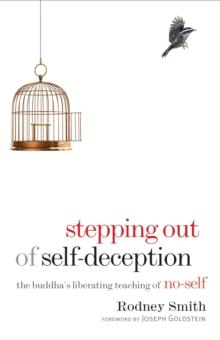 Stepping Out of Self-Deception