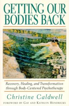 Getting Our Bodies Back