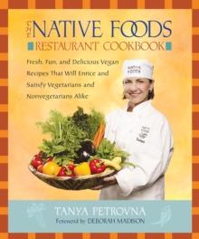 Native Foods Restaurant Cookbook