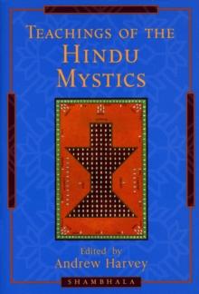 Teachings of the Hindu Mystics