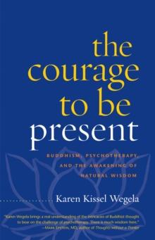 Courage to Be Present