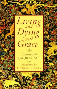 Living and Dying with Grace