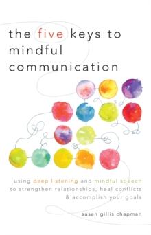 Five Keys to Mindful Communication