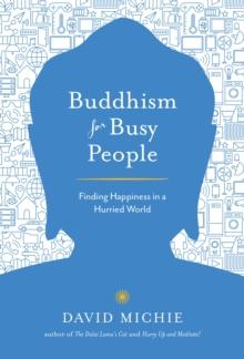 Buddhism for Busy People