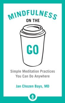 Mindfulness on the Go