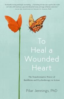 To Heal a Wounded Heart