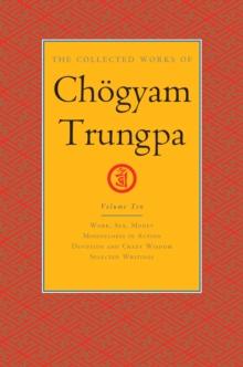 Collected Works of Chogyam Trungpa, Volume 10