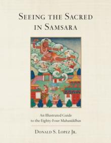 Seeing the Sacred in Samsara