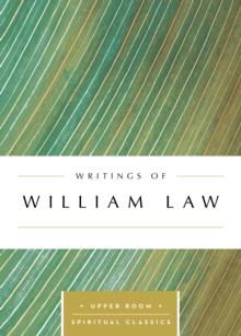 Writings of William Law (Annotated)