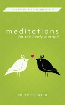 Meditations for the Newly Married