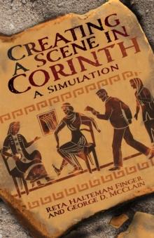 Creating a Scene in Corinth : A Simulation