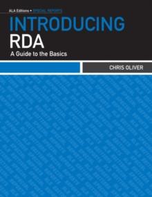 Introducing RDA : A Guide to the Basics