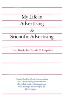 My Life in Advertising and Scientific Advertising