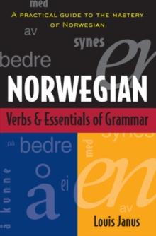 Norwegian Verbs And Essentials of Grammar