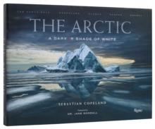 The Arctic : A Darker Shade of White