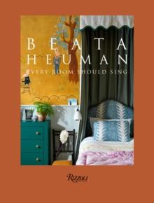 Beata Heuman : Every Room Should Sing