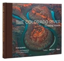 Colorado River, The : Chasing Water