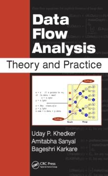 Data Flow Analysis : Theory and Practice