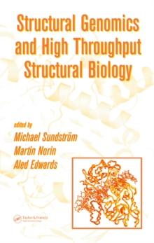 Structural Genomics and High Throughput Structural Biology