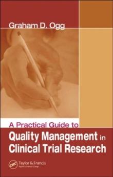 A Practical Guide to Quality Management in Clinical Trial Research