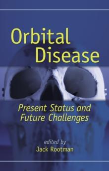 Orbital Disease : Present Status and Future Challenges