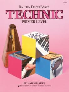 Bastien Piano Basics: Technic Primer