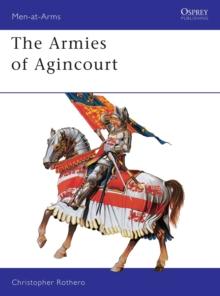 The Armies of Agincourt