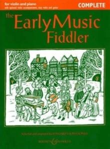 The Early Music Fiddler : Complete Edition