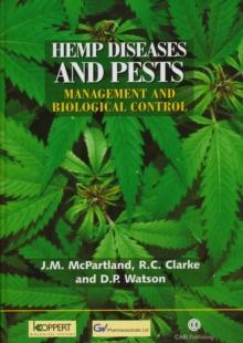 Hemp Diseases and Pests : Management and Biological Control