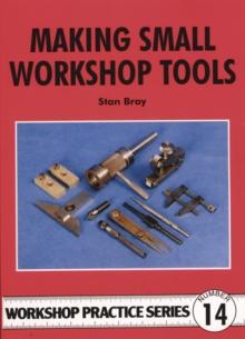 Making Small Workshop Tools