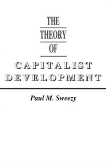 The Theory of Capitalist Development