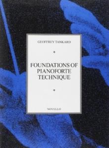 Foundations of Piano Technique