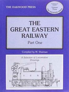 Great Eastern Railway : Locomotive Drawings Pt. 1