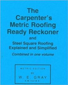 Carpenter's Metric Roofing Ready Reckoner