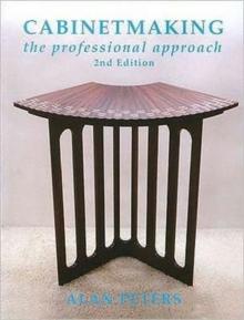 Cabinetmaking : The Professional Approach