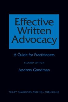 Effective Written Advocacy : A Guide for Practitioners