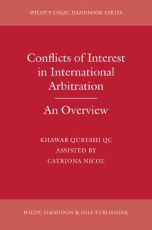 Conflicts of Interest in International Arbitration : An Overview