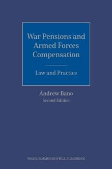 War Pensions and Armed Forces Compensation: Law and Practice