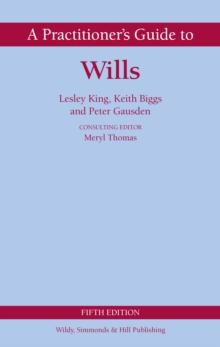 A Practitioner's Guide to Wills