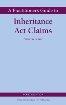 A Practitioner's Guide to Inheritance Act Claims